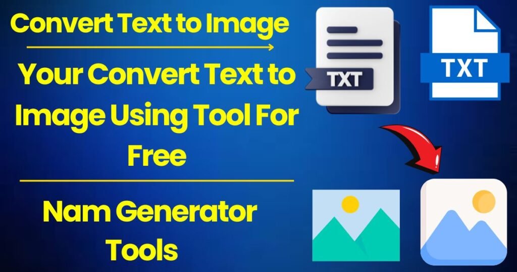 Convert Text to Image