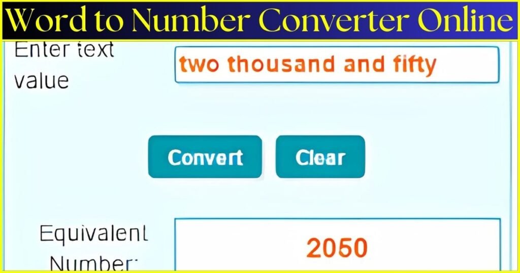 Word to Number Converter Online